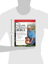 Load image into Gallery viewer, The Vegetable Gardener's Bible, 2nd Edition: Discover Ed's High-Yield W-O-R-D System for All North American Gardening Regions: Wide Rows, Organic Methods, Raised Beds, Deep Soil