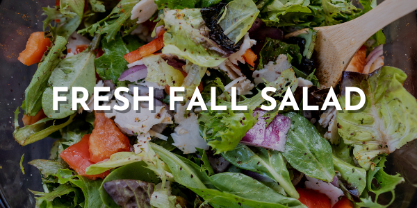 Fresh Fall Salad