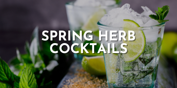 Spring Herb Cocktails